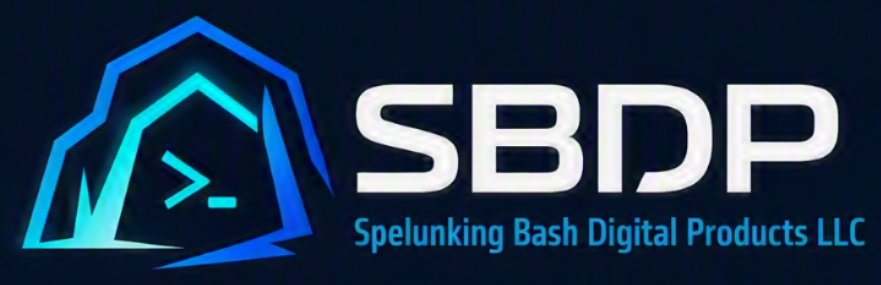 SBDP - Spelunking Bash Digital Products LLC